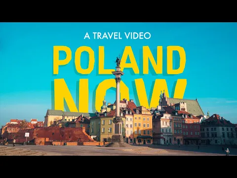Poland Now - A Poland Cinematic Travel Video [4K] [Sony a6500]